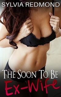 The Soon To Be Ex-Wife The Soon To Be Ex-Wife