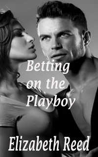 Betting on the Playboy