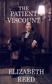 The Patient Viscount
The Patient Viscount