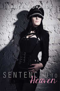 Sentenced to Heaven Sentenced to Heaven