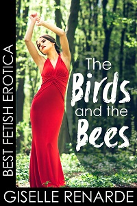 The Birds and the Bees by Giselle Renarde