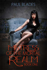 Mistress of the Mortal Realm by Paul Blades