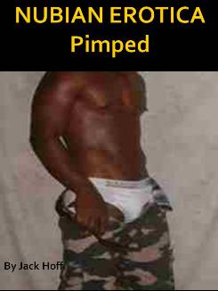 NUBIAN EROTICA: Pimped