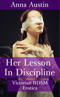Her Lesson in Discipline Her Lesson in Discipline