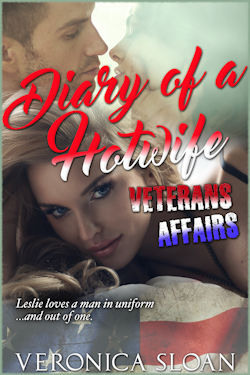 Diary of a Hotwife: Veterans Affairs