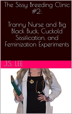 The Sissy Breeding Clinic (Book 2) The Sissy Breeding Clinic (Book 2)