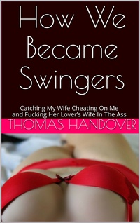 How We Became Swingers How We Became Swingers