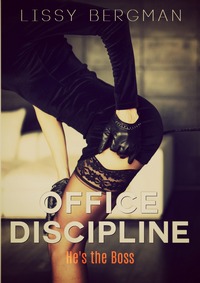 Office Discipline Office Discipline