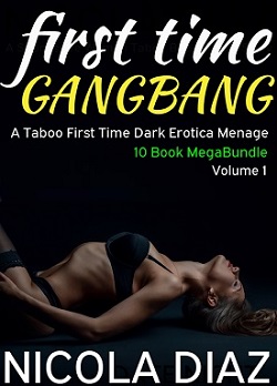 First Time Gangbang - A Taboo First Time Dart Erotica Menage First Time Gangbang - A Taboo First Time Dart Erotica Menage