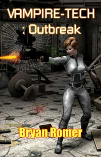 Vampire-Tech : Outbreak