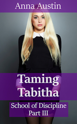 Taming Tabitha by Anna Austin