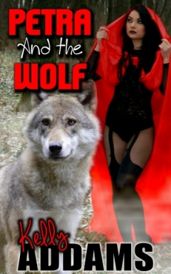 Petra And The Wolf by Kelly Addams