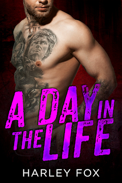 A Day In The Life by Harley Fox