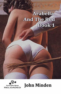 Arabella And The Rod - Book 1