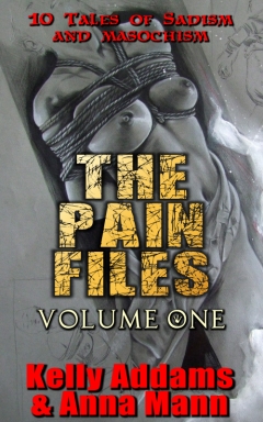 The Pain Files by Kelly Addams