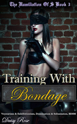 Training with Bondage