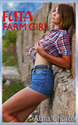 Futa Farm Girl by Alana Church