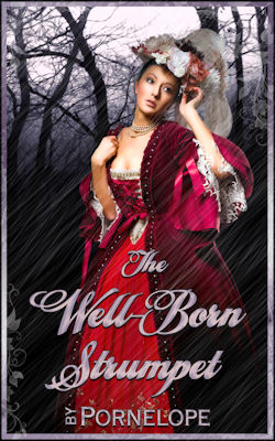 The Well-Born Strumpet The Well-Born Strumpet