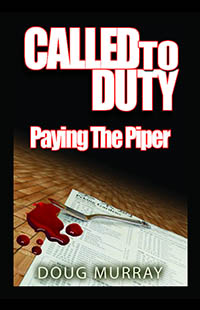 CALLED TO DUTY 2 by Doug Murray