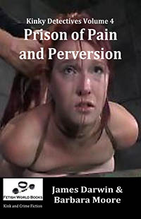 Prison of Pain and Perversion by James Darwin and Barbara Moore