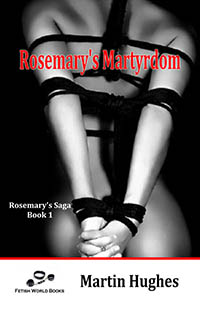 Rosemary s Martyrdom