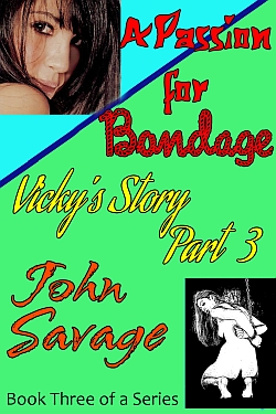 A Passion for Bondage by John Savage