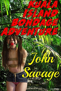 Kaula Island Bondage Adventure by John Savage