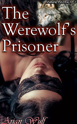 The Werewolf s Prisoner