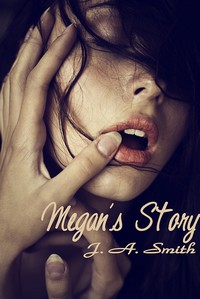 Megan s Story Megan s Story