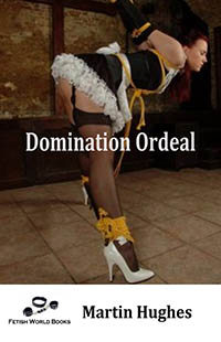 Domination Ordeal