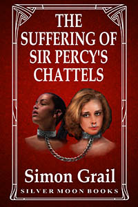 The Suffering of Sir Percy s Chattels