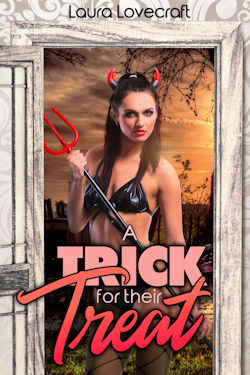 A Trick For Their Treat A Trick For Their Treat