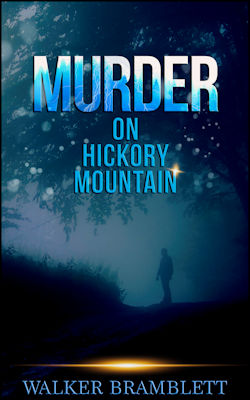 Murder On Hickory Mountain Murder On Hickory Mountain