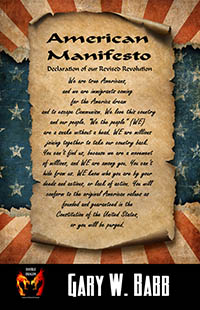 American Manifesto  by Gary W. Babb