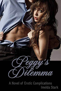 Peggy s Dilemma Peggy s Dilemma