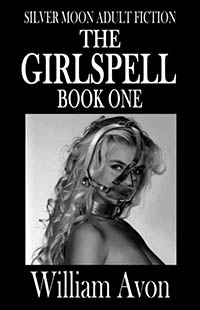 The Girlspell Book One The Girlspell Book One