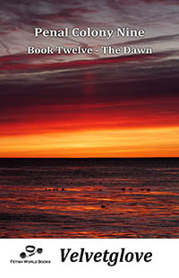 PENAL COLONY NINE BOOK 12 PENAL COLONY NINE BOOK 12