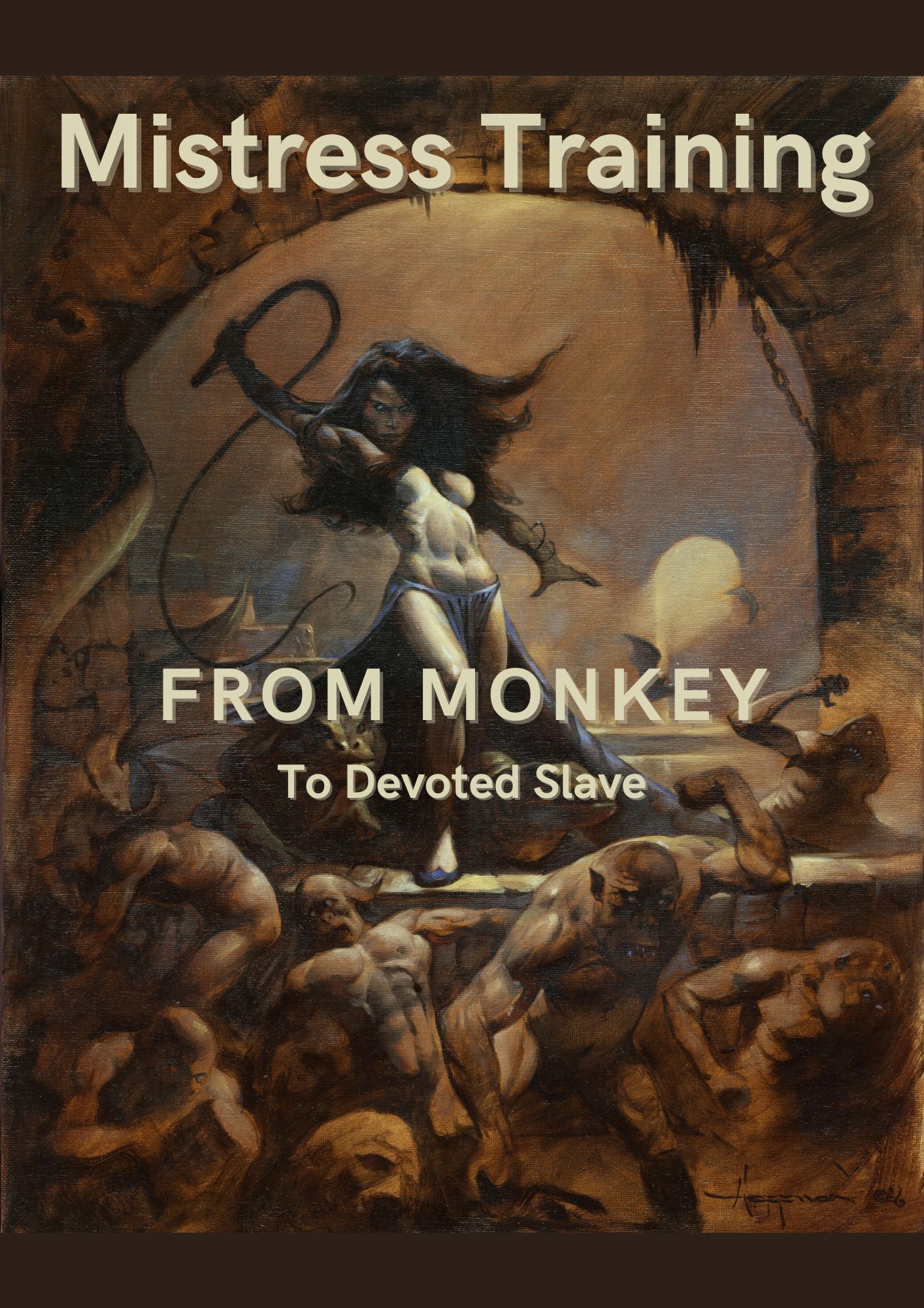 Mistress Training From Monkey to Devoted Slave Mistress Training From Monkey to Devoted Slave