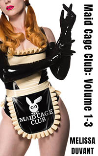 Maid Cage Club: Volume 1-3 Maid Cage Club: Volume 1-3