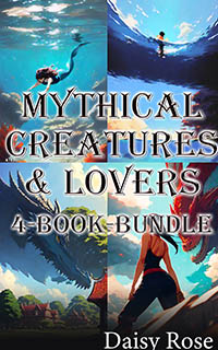 Mythical Creatures & Lovers 4-Book Bundle Mythical Creatures & Lovers 4-Book Bundle