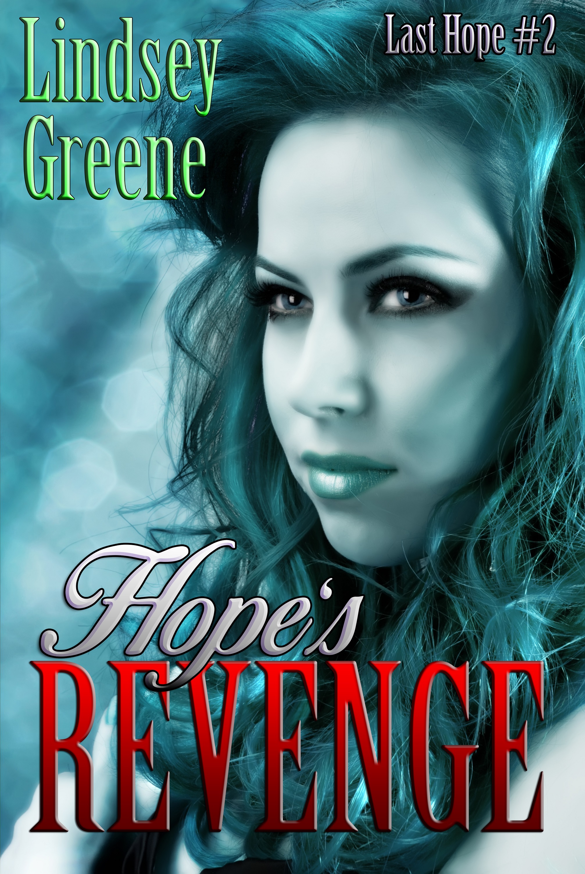 Hope's Revenge Hope's Revenge