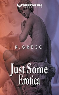 Just Some Erotica Just Some Erotica
