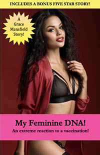 My Feminine DNA! My Feminine DNA!