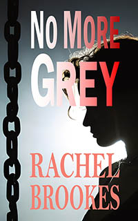 No More Grey by Rachel Brookes