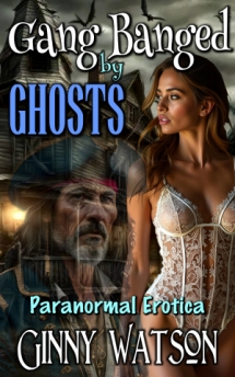 Gang Banged By Ghosts Gang Banged By Ghosts