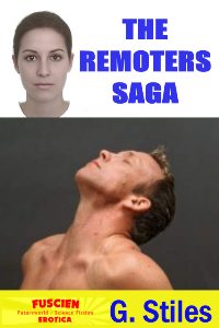 The Remoters Saga by G. Stiles