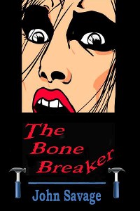 The Bone Breaker The Bone Breaker