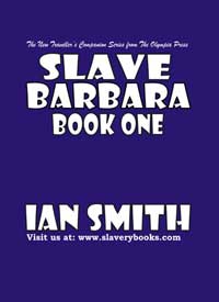 Slave Barbara by Ian Smith