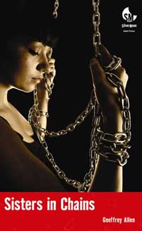 Sisters In Chains - Africanus 4 by Geoffrey Allen
