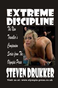 Extreme Discipline by Steven Drukker